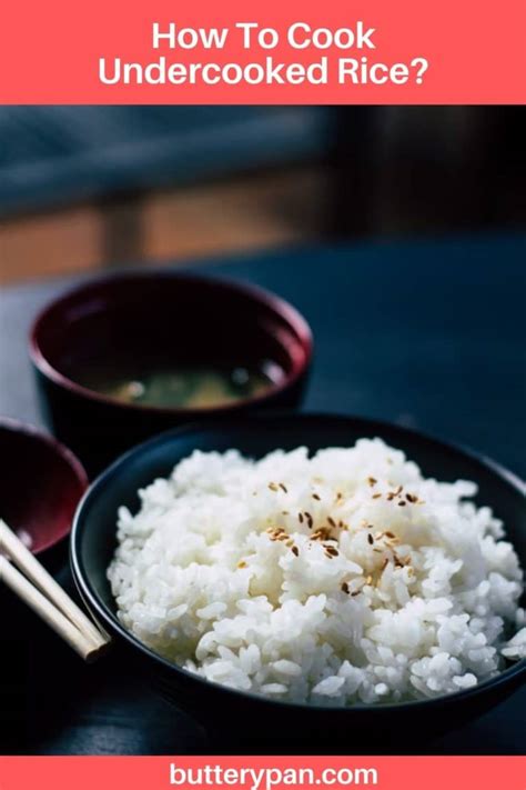 Undercooked Rice In Microwave