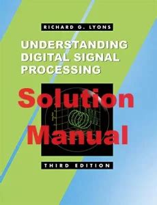 Understanding Digital Signal Processing Solution Manual Pdf