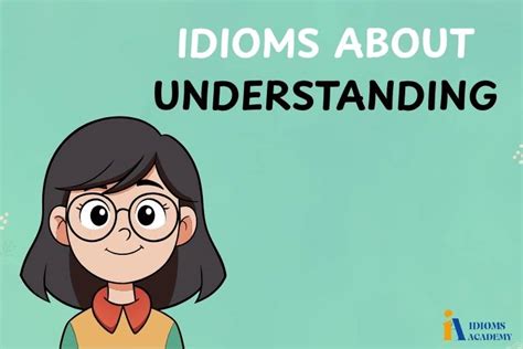 understanding idiom