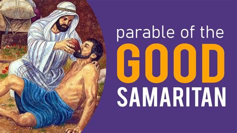 understanding the parable of the good samaritan
