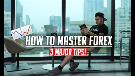 Understanding the Concept of Mastering Forex