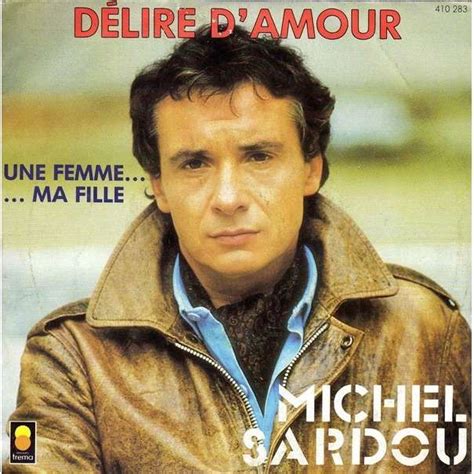 une femme ma fille sardou