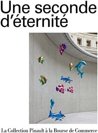 Famous Une Seconde D Eternité