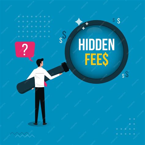 unexpected fees