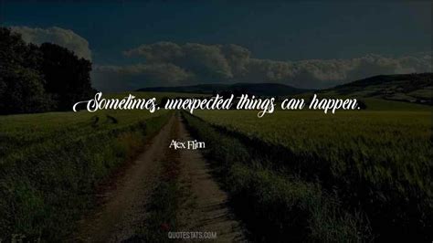 unexpected things happen examples