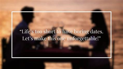 Unforgettable Date Quotes