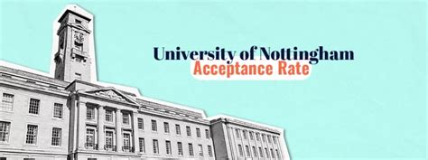 uni of nottingham acceptance rate