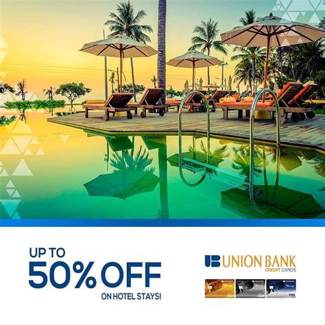 union bank hotel offers