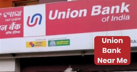 union bank near me customer care