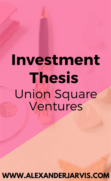 union square ventures investment thesis