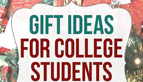 Unique Christmas Gifts For College Students Great