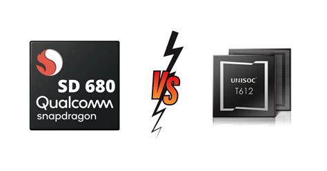 unisoc t612 processor vs snapdragon 680