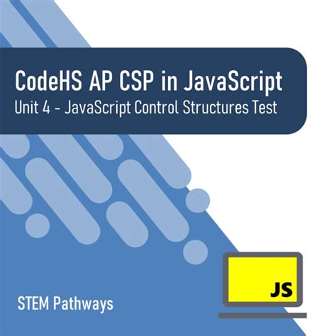 Unit 4 Javascript Control Structures