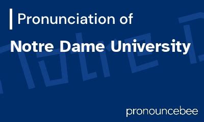 university of notre dame pronunciation