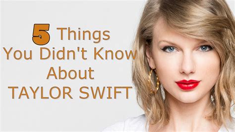 unknown facts about taylor swift