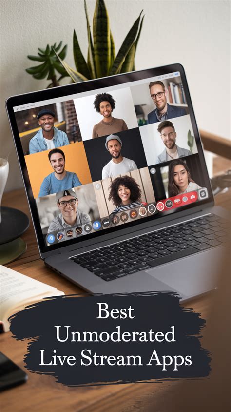 unmoderated live stream app