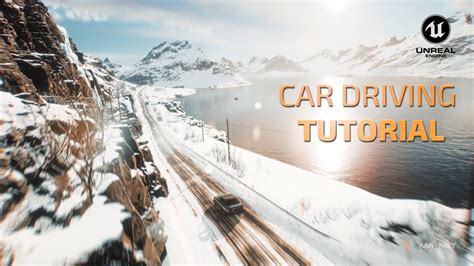 Unreal Engine Car Tutorial