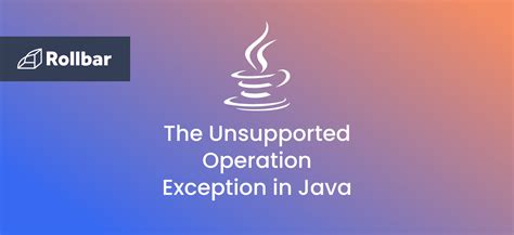 Unsupported Type Exception Java