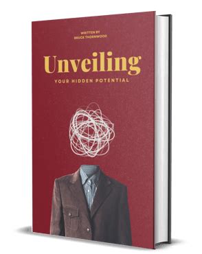 unveiling your hidden potential