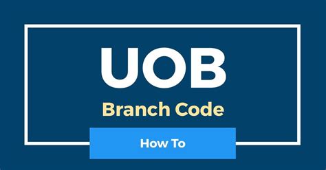 uob bank code branch code singapore