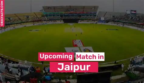 upcoming cricket match in jaipur