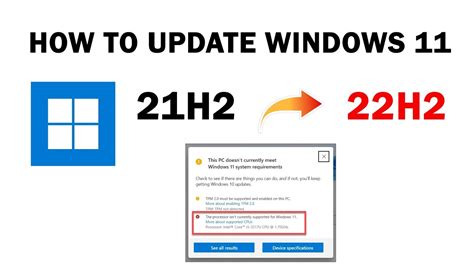 update windows 11 21h2 to 22h2 unsupported