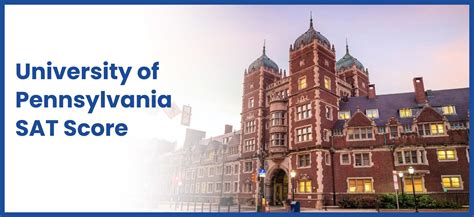 UPenn SAT Scores and Requirements