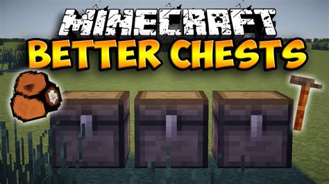 upgradable chest minecraft mod