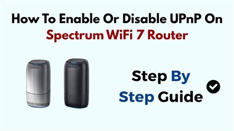 UPnP en Routers Clave para Conectividad y Seguridad