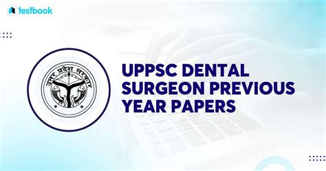 uppsc dental surgeon previous year paper