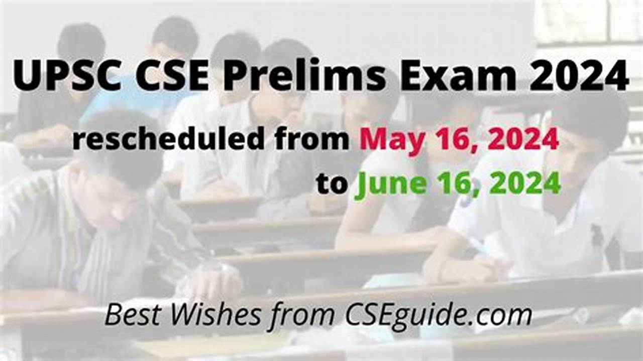 Upsc Cse Prelims Date 2024