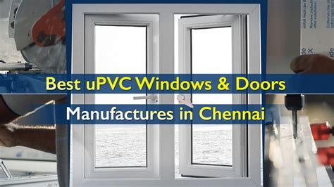 upvc doors and windows manufacturers in chennai