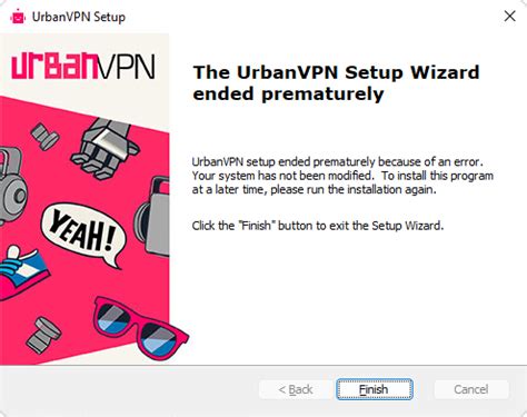 Urban Vpn Setup Ended Prematurely