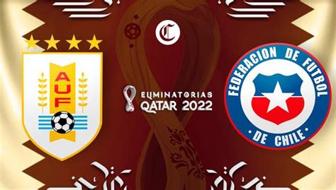 uruguay chile en vivo eliminatorias