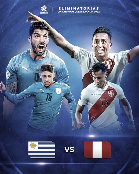 uruguay vs peru eliminatorias 2022