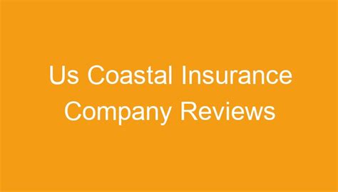 Us Coastal Insurance Company Nj