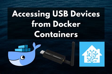 Usb Devices In Docker