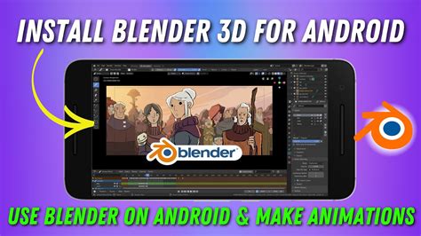Use Blender On Android