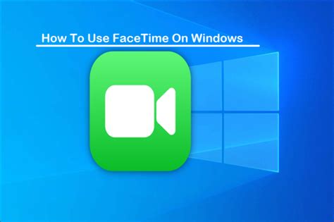 use facetime on hp