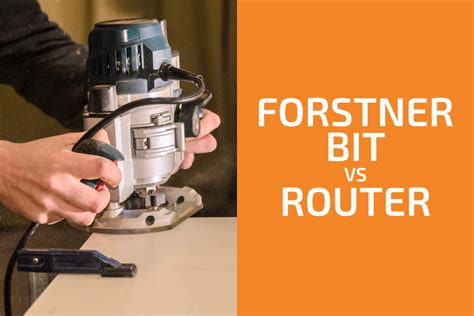 Use Forstner Bit In Router