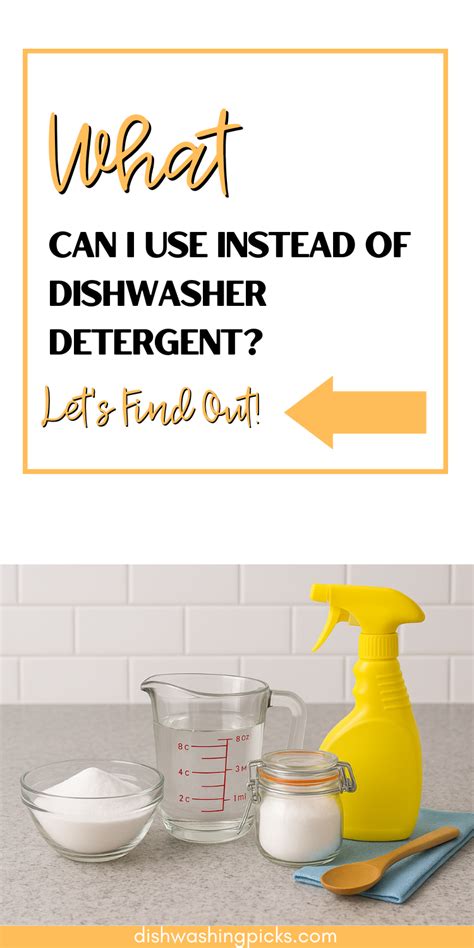 Use Instead Of Dishwasher Detergent