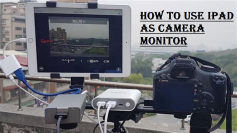 Use Ipad As Video Camera Monitor