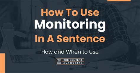 Use Monitoring In A Sentence