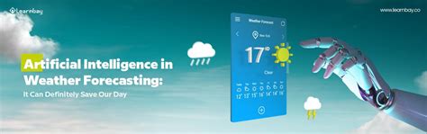 use of artificial intelligence in weather forecasting