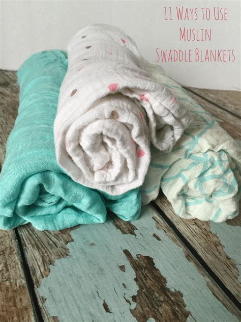 Use Of Muslin Blankets