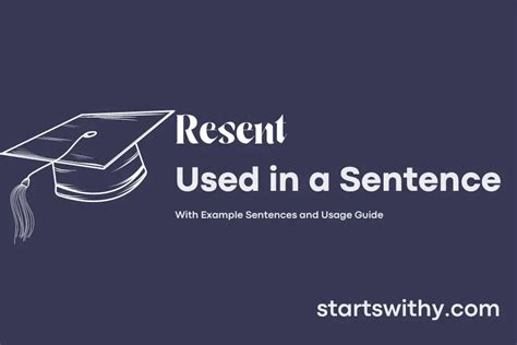 Use Of Sentence Resent