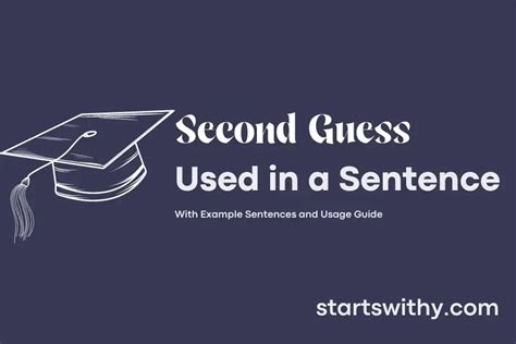 use second guess in a sentence