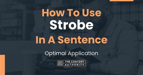 Use Strobe In A Sentence