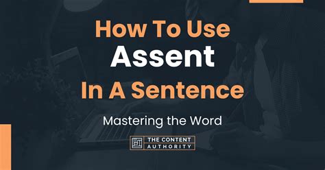 use the word assent in a sentence