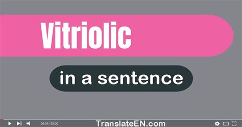 use vitriolic in a sentence